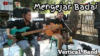 Mengejar badai  Vertical Band Cover [upl. by Smeaj]