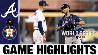 Braves vs Astros World Series Game 1 Highlights 102621  MLB Highlights [upl. by Octavian428]