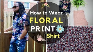 How to Wear Floral Printed Shirts for Men [upl. by Killy]