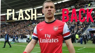 FLASHBACK Lukas Podolski  Arsenal ● Goals skills assists ● [upl. by Enuj86]