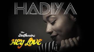 Hadiya Presents The Delfonics Hey Love [upl. by Wera819]