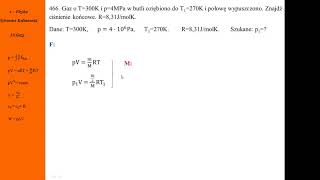 466 Fizykamax przemiany gazowe  gaz w butli oziębiono i połowę wypuszczono [upl. by Enirehtak]