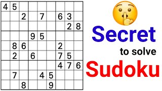 Top secret to solve Sudoku 👌 Sudoku tutorial tips and tricks  Sudoku solving process Sudoku kaise [upl. by Magna]