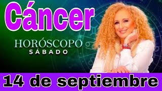 horoscopo de hoy Cáncer  Horóscopo Diario  Cáncer  14 de septiembre de 2024 [upl. by Anitsud115]