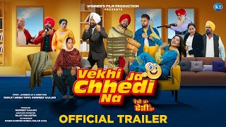 Vekhi Ja Chhedi Na OfficialTrailer I Karamjit Anmol I Love Gill I Punjabi Movie I K2 Records I [upl. by Gerianne976]