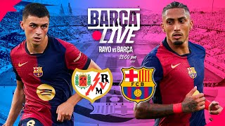 🔴 BARÇA LIVE  RAYO VALLECANO VS FC BARCELONA  LA LIGA 2425 ⚽ [upl. by Olga]