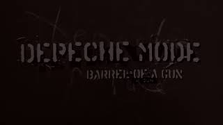 Depeche Mode Barrel Of A Gun Twisted Tortured Mix [upl. by Nemhauser]