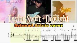 Daylight  Taylor Swift Achmad Satria Guitar TAB [upl. by Lav]