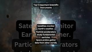 Top 5 Important Scientific Instruments [upl. by Kahle]