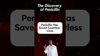 The Discovery of Penicillin The Accident That Changed Medicine Penicillin Antibiotics Medical [upl. by Oigaib]