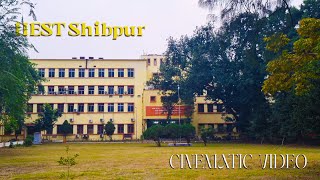 IIEST Shibpur campus tour  Cinematic vlog  BE College  BESU [upl. by Fechter]