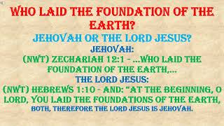 Jehovah Witnesses who laid the foundation of the earth [upl. by Maye]