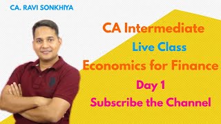 Economics for Finance  National Income  Day 1  CA Intermediate  CA Ravi Sonkhiya [upl. by Eeleak]