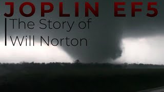 The Story of Will Norton  Joplin EF5 [upl. by Leipzig]