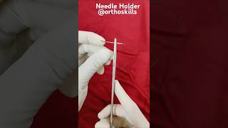 Needle Holder orthoskills Needle holder usesneedle forcepsvideo shorts [upl. by Neneek588]