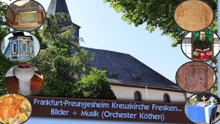 FrankfurtPreungesheim Kreuzkirche Fresken BilderMusik Love To Swing Händel Orchester Köthen [upl. by Sender783]