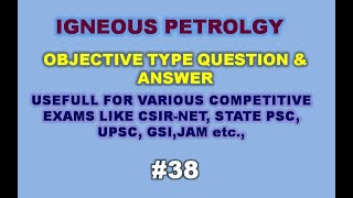 Objective Geology – Igneous Petrology MCQs 38 [upl. by Liamaj743]