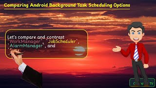 WorkManager vs JobScheduler vs AlarmManager vs SyncAdapter [upl. by Alistair]