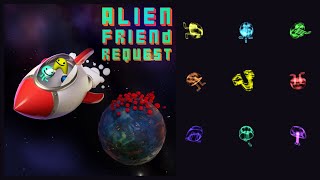 【Kyoku 2024】⍾⍾⍾  alien friend request [upl. by Harte]