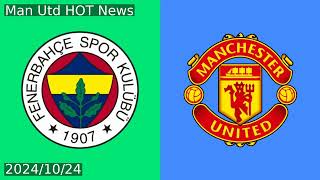 Fenerbahce vs Man Utd Preview predictions and lineups [upl. by Cannice]