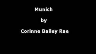 Munich  Corinne Bailey Rae [upl. by Isman]