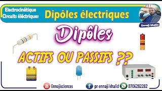 Dipôles électriques actifs et passifs linéaires et non linéaires [upl. by Jemy]