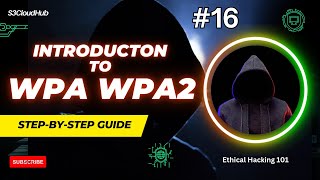 16 WPAWPA2 Introduction How WiFi Networks Are Cracked [upl. by Glassman]