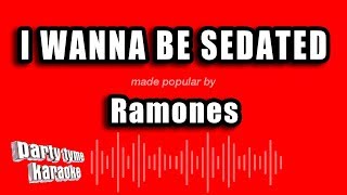 Ramones • I Wanna Be Sedated CC Karaoke Instrumental Lyrics [upl. by Rikahs]