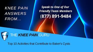 Top 10 Activities that Contribute to Bakers Cysts  The Knee Pain Guru [upl. by Elem]