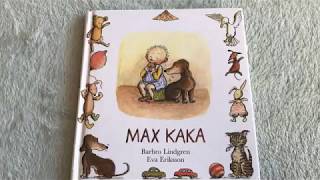 Max kaka  Uppläsning av barnbok [upl. by Eillit]