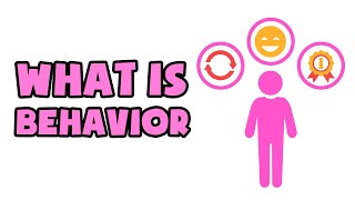 What is Behavior  Explained in 2 min [upl. by Campman854]