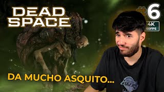 DSR 6  Los SIBILANTES me DAN un poco de GRIMA 🤢  DEAD SPACE REMAKE  4K 60FPS [upl. by Atilrep930]