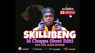 Skillibeng  16 Choppa Remix Clean Cha Cha Slide Riddim [upl. by Kendrick]