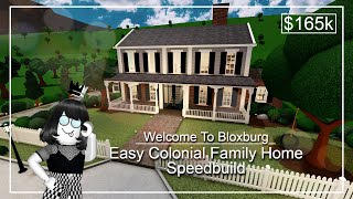 EASY Colonial Family Home Speedbuild  Roblox  Welcome to Bloxburg [upl. by Sellihca]