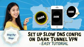 Set Up Slow DNS Config on Dark Tunnel VPN – Easy Tutorial [upl. by Nomzaj]