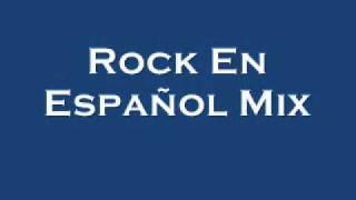 Rock En Español Mix [upl. by Resor164]