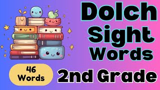 Second Grade Sight Words Dolch 2nd Grade List  Frequency Order  Dolch List 4  Learn to Read [upl. by Aisorbma850]