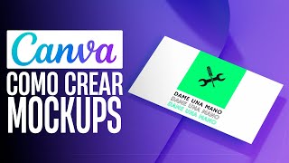 Cómo HACER MOCKUPS en Canva Gratis 2024  Tutorial [upl. by Grannias]