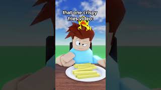 Roblox Crispy Fries 💀 roblox robloxanimation robloxedit [upl. by Heiskell]