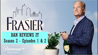 Frasier Reboot  Season 2 Episodes 1 amp 2 Review [upl. by Ojahtnamas]