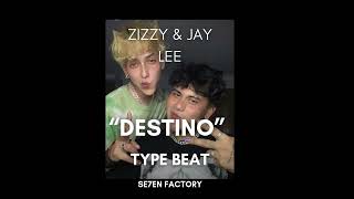 FREE ZIZZY amp JAY LEE TYPE BEAT quotDESTINOquot Prod By SE7EN FACTORY [upl. by Inatirb]