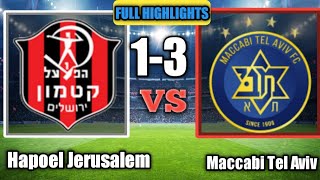 Hapoel Jerusalem vs Maccabi Tel Aviv  Highlights 2022 [upl. by Mallissa912]