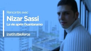 Conférence Bioforce Nizar Sassi quotLa vie après Guantanamoquot [upl. by Naz710]