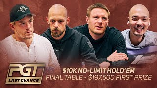 PGT Last Chance  10000 NL Holdem 5 Final Table ft Stephen Chidwick Alex Foxen amp Chino Rheem [upl. by Odarbil]