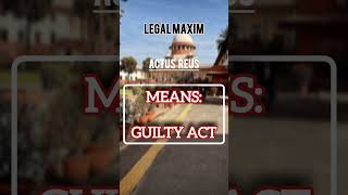 Legal Maxim  Actus Reus law llb legal lawyer [upl. by Sairahcaz298]