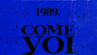 1989  Come voi Official Lyric Video [upl. by Remos]