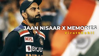 Jaan Nisar X Memories Virat Kohli Edit  2021 Statusshorts [upl. by Bartolemo]