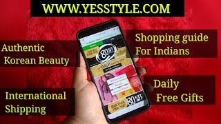 How to shop on YESSTYLE Shopping guide for Indians  Website Tour  Free Gifts [upl. by Ahsiekrats]