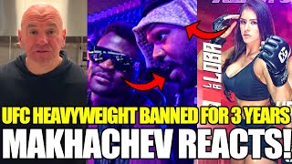 UFC community SHOCKED due to UFC Heavyweights 3 YEAR SUSPENSION Islam Makhachev Francis Ngannou [upl. by Icnarf983]