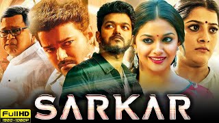 Sarkar Full Movie in Hindi Dubbed  Thalapathy Vijay Keerthy Suresh Varalaxmi S  Reviews amp Facts [upl. by Cerf]